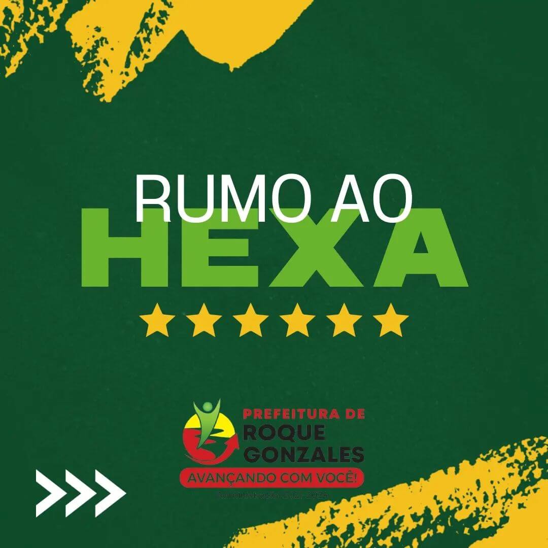 RUMO AO HEXA: HORARIO ESPECIAL NOS JOGOS DA SELEÇÃO BRASILEIRA