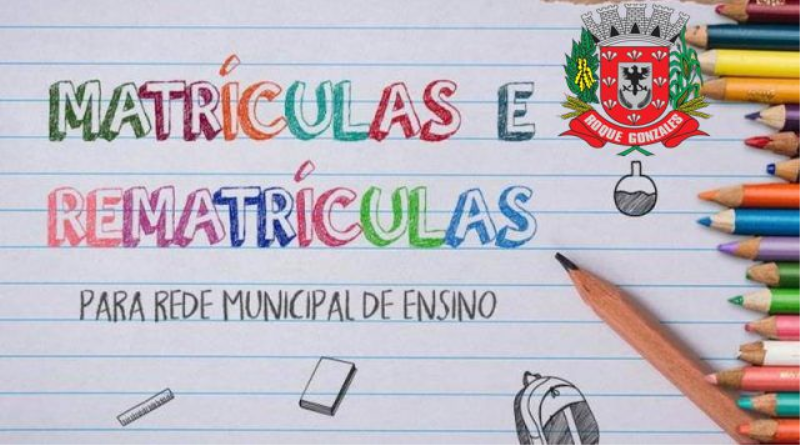 MATRÍCULAS E REMATRÍCULAS NA REDE MUNICIPAL DE ENSINO