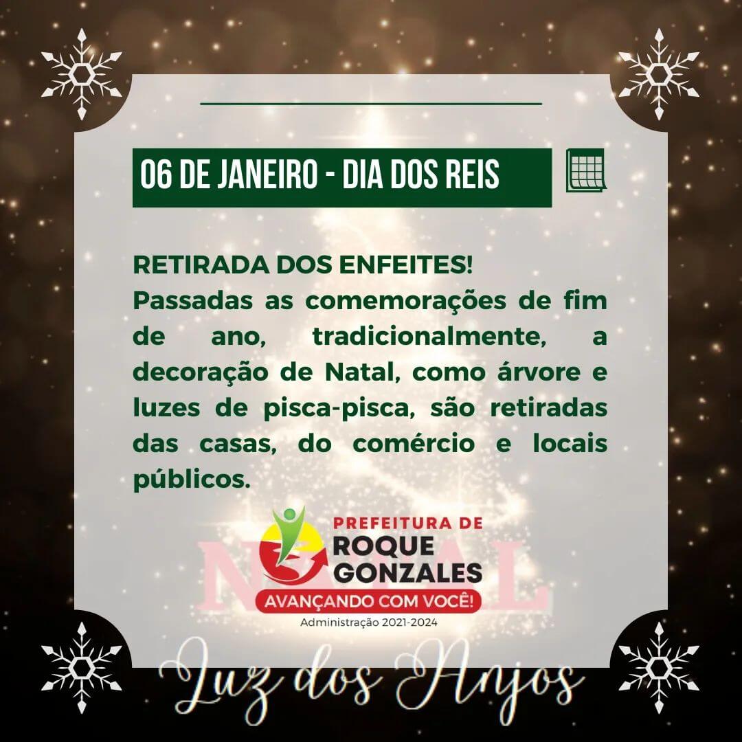 6 DE JANEIRO - DIA DE REIS, MARCA A RETIRADA DOS ENFEITES DE NATAL.