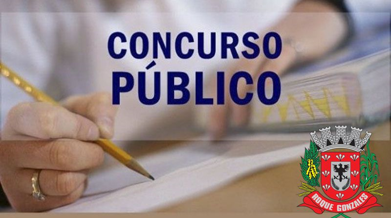 PREFEITURA MUNICIPAL DE ROQUE GONZALES REALIZA CONCURSO PÚBLICO NESTE SÁBADO