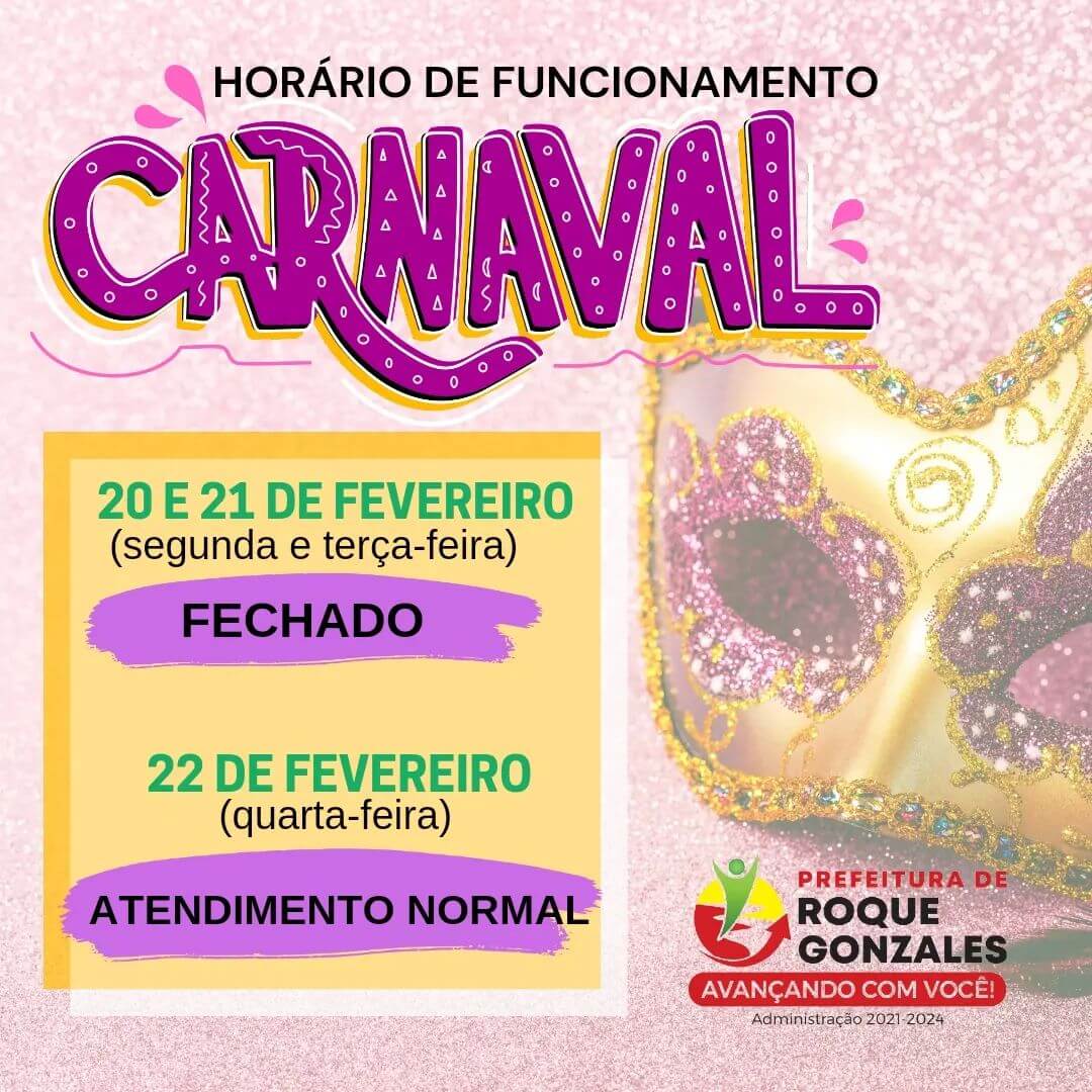 HORÁRIO DE FUNCIONAMENTO NO FERIADO DE CARNAVAL