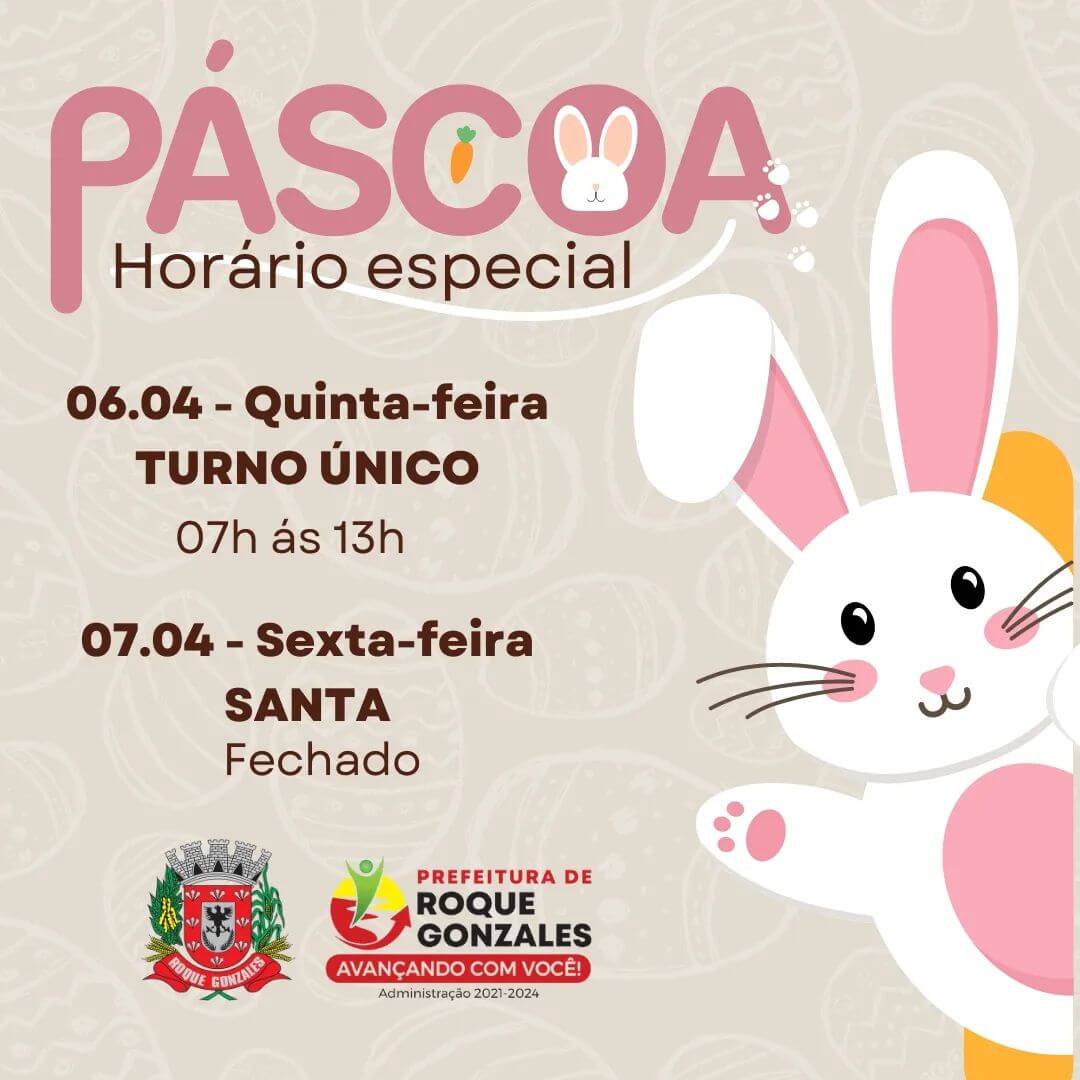 HORÁRIO ESPECIAL DE FUNCIONAMENTO NA SEMANA DA PÁSCOA