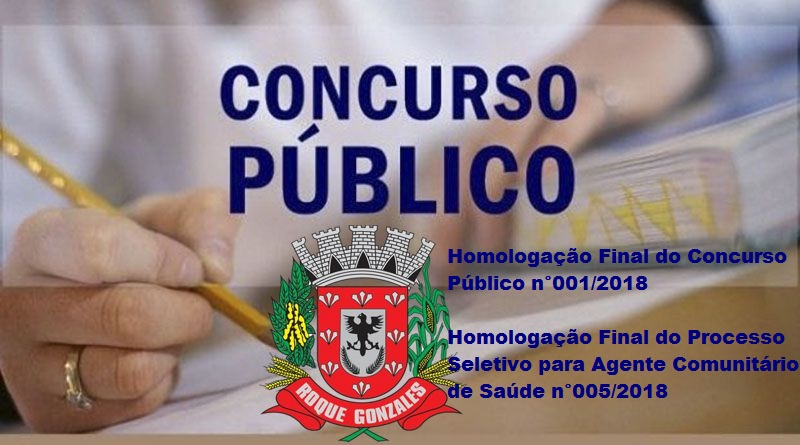 ADMINISTRAÇÃO MUNICIPAL PUBLICA HOMOLOGAÇÃO FINAL DO CONCURSO PÚBLICO E DO PROCESSO SELETIVO 