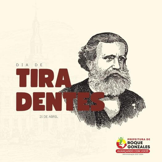 21 DE ABRIL - DIA DE TIRADENTES