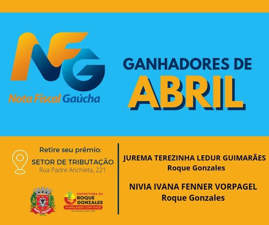  GANHADORES DA NFG DE ROQUE GONZALES
