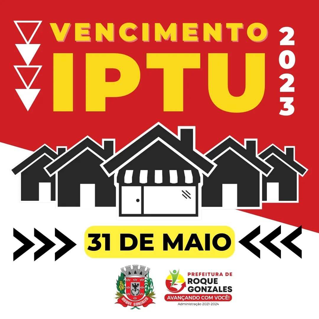 VENCIMENTO DO IPTU 2023 SE ENCERRA NO FIM DE MAIO