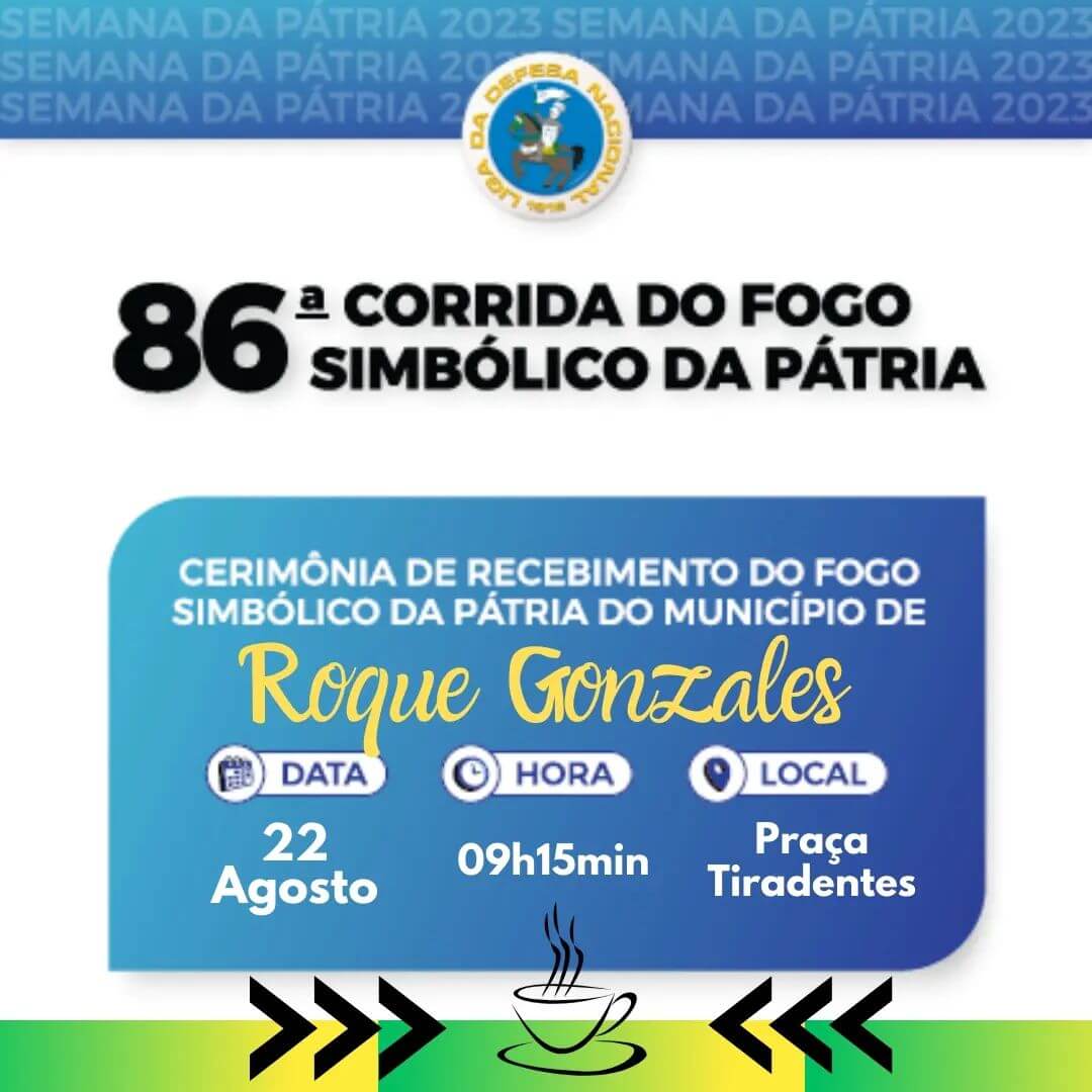 CERIMÔNIA DA 86° CORRIDA DO FOGO SIMBÓLICO DA PÁTRIA EM ROQUE GONZALES