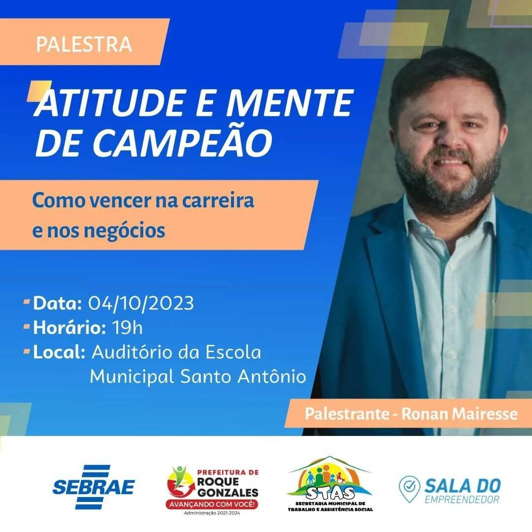 RONAN MAIRESSE FARÁ GRANDE EVENTO EM PARCERIA COM A SALA DO EMPREENDEDOR E O SEBRAE