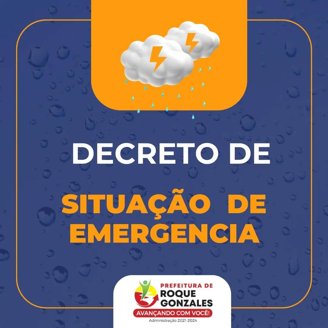 MUNICÍPIO DECRETOU SITUAÇÃO DE EMERGÊNCIA