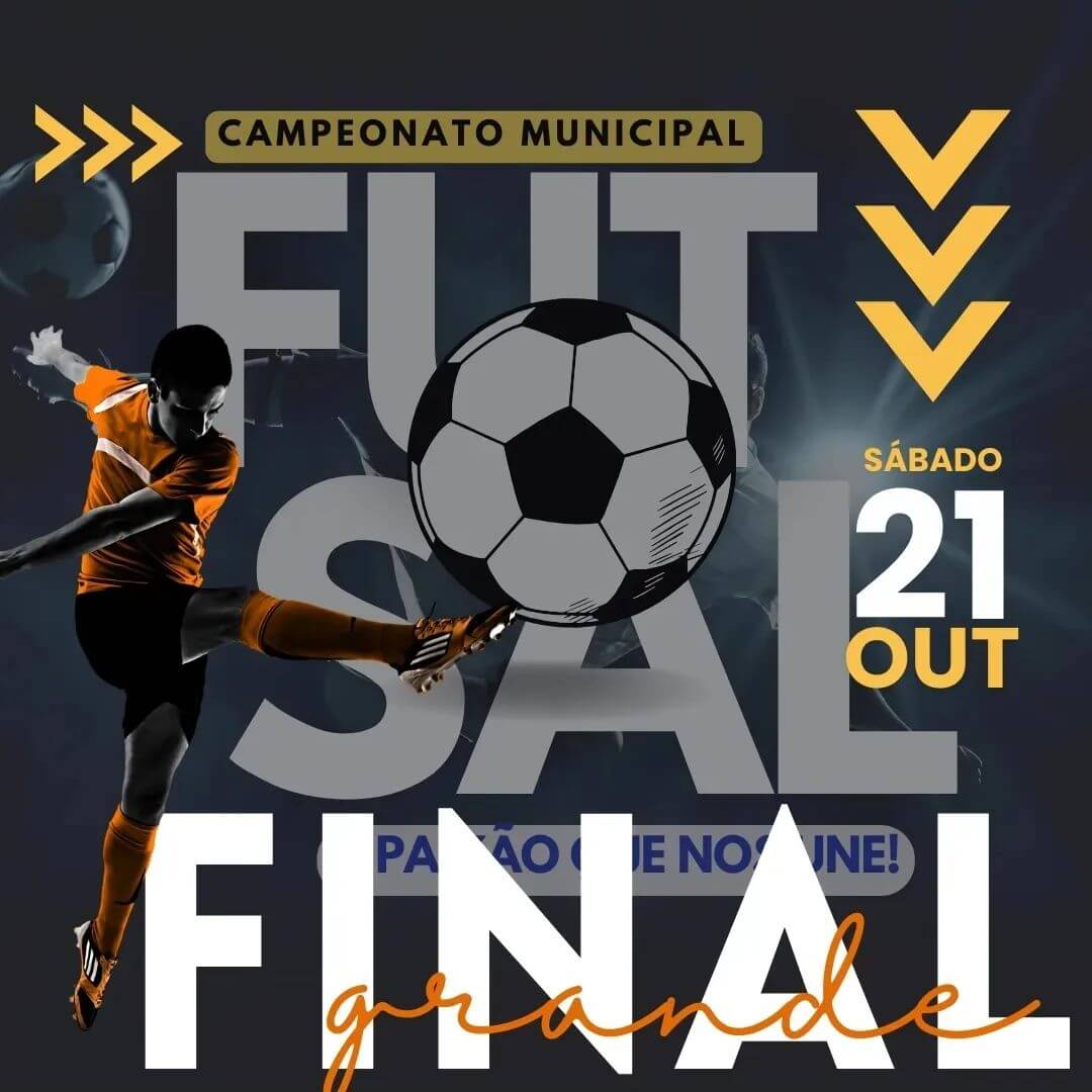 GRANDE FINAL DO CAMPEONATO MUNICIPAL DE FUTSAL 2023