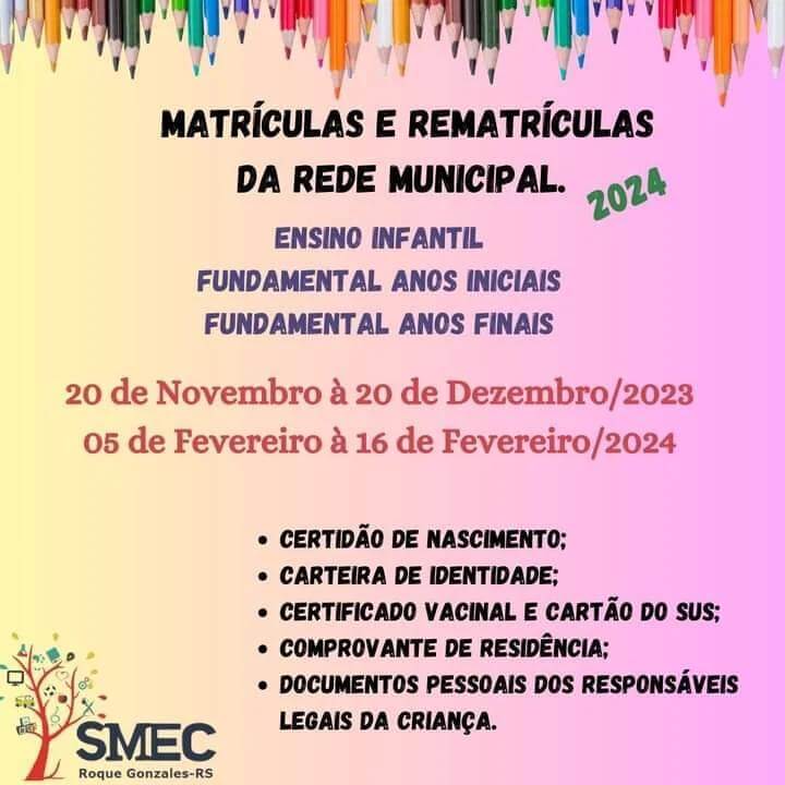 MATRICULAS E REMATRÍCULAS DA REDE MUNICIPAL DE ENSINO 2024