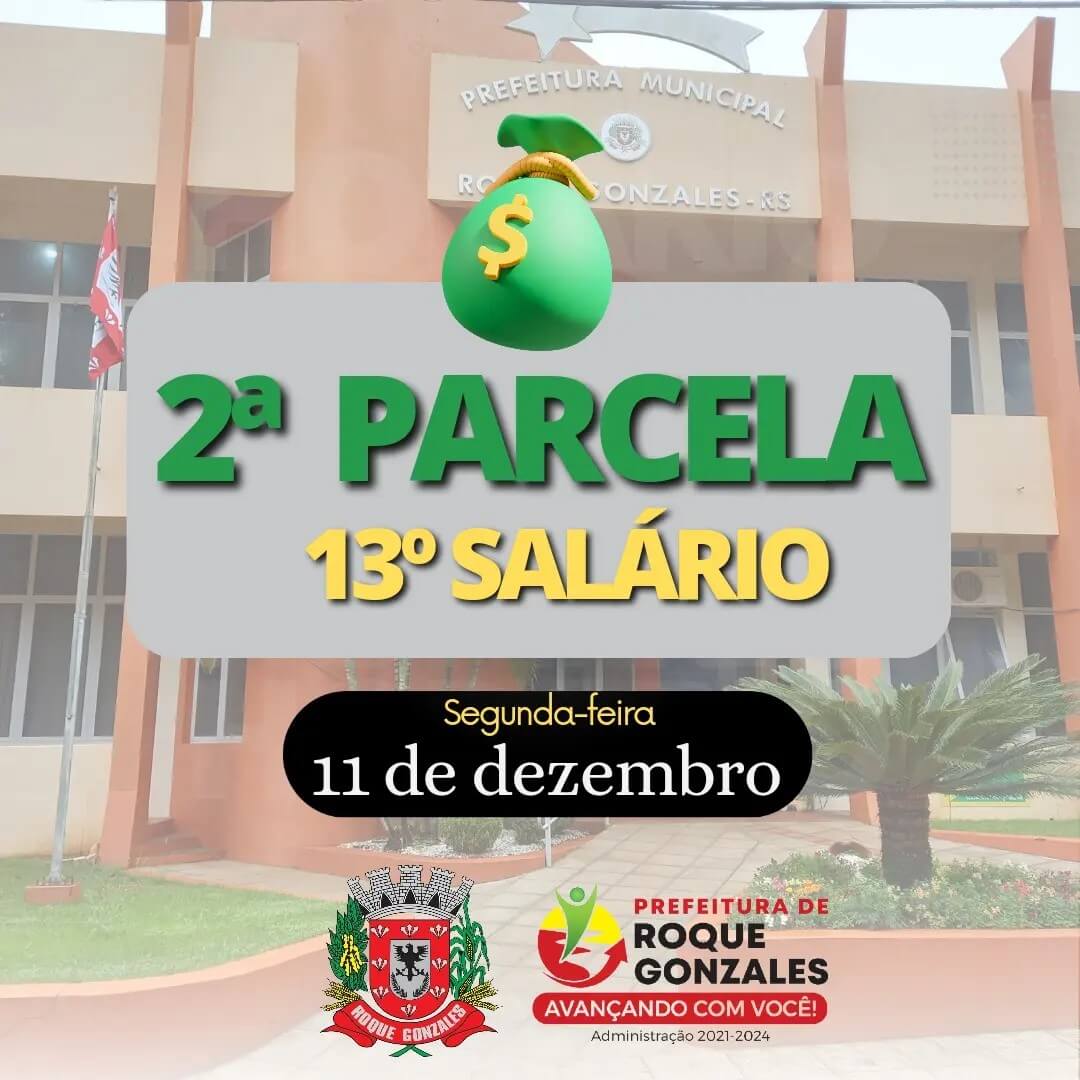 PREFEITURA PAGA A 2ª PARCELA DO DÉCIMO TERCEIRO SALÁRIO