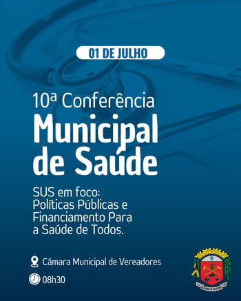 <p>Convite para a 10&ordf; Confer&ecirc;ncia Municipal de Sa&uacute;de&nbsp;</p>
