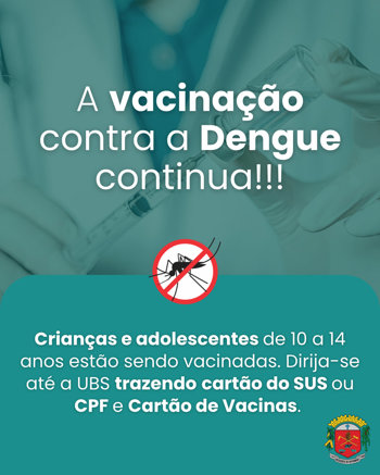 <p>VACINA&Ccedil;&Atilde;O CONTRA A DENGUE</p>