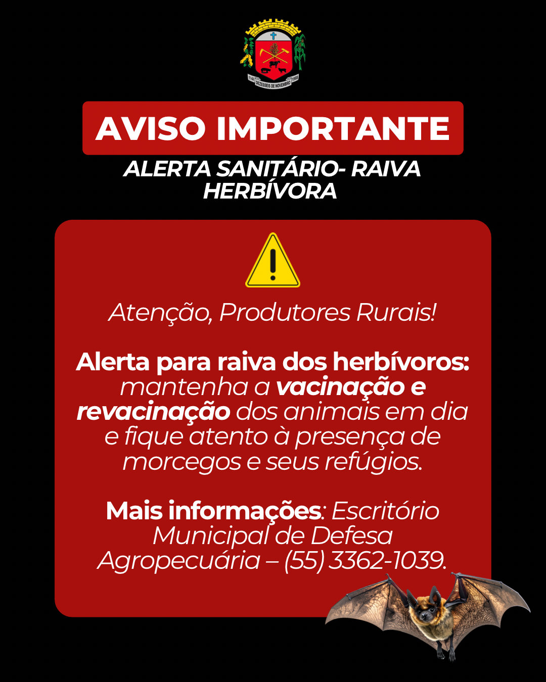 ALERTA SANITÁRIO- RAIVA HERBÍVORA 