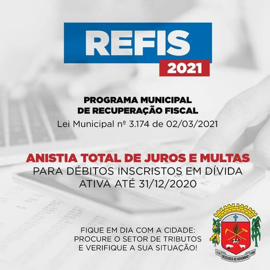 MUNICÍPIO OFERECE 100% DAS MULTAS E JUROS PARA CONTRIBUINTES EM DIVIDA ATIVA