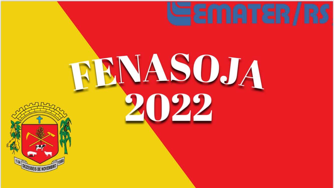 SECRETARIA DA AGRICULTURA E EMATER PRESENTES EM MAIS UM DIA DE FENASOJA