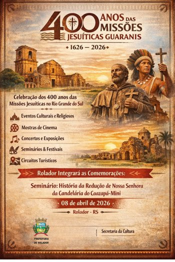 <p><strong>Programa&ccedil;&atilde;o oficial dos 400 anos das Miss&otilde;es Jesu&iacute;ticas Guaranis &eacute; lan&ccedil;ada.</strong></p>