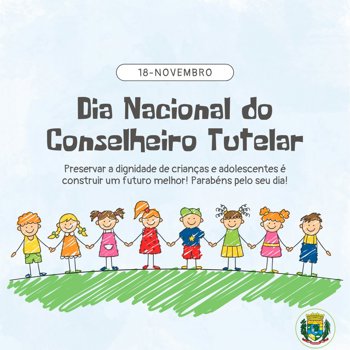 <p>Dia do Conselheiro Tutelar</p>