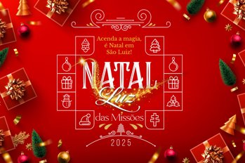 <p>Divulgada a programa&ccedil;&atilde;o completa do Natal Luz das Miss&otilde;es 2025</p>