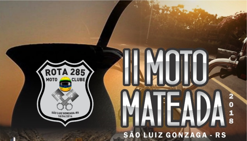 Sucesso na edição anterior, 2ª Moto Mateada ocorre no sábado