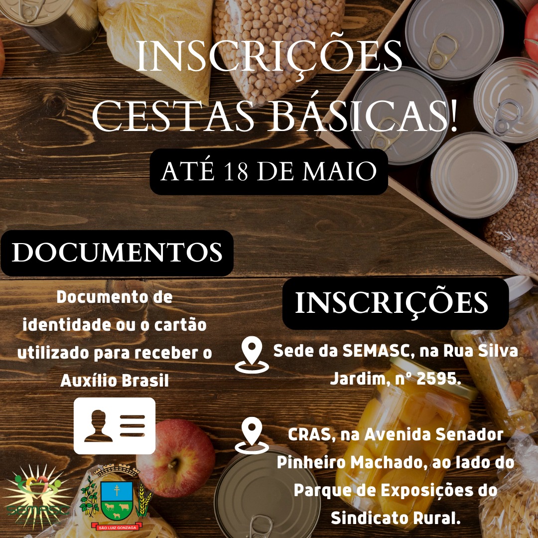 Inscrições para receber cestas básicas ocorrem na Secretaria de Ação Social e CRAS  