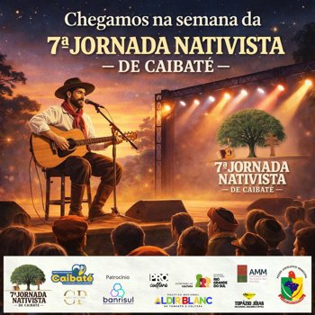 <p>Chegamos na semana da 7&ordf; Jornada Nativista de Caibat&eacute;!</p>