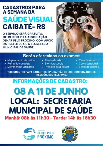 SEMANA DA SA&Uacute;DE VISUAL TER&Aacute; ATENDIMENTO GRATUITO PARA A POPULA&Ccedil;&Atilde;O DE CAIBAT&Eacute;