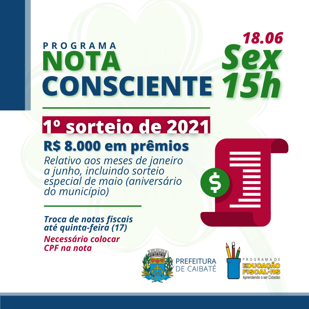 PROGRAMA NOTA CONSCIENTE SORTEIA R$ 8 MIL EM PRÊMIOS 