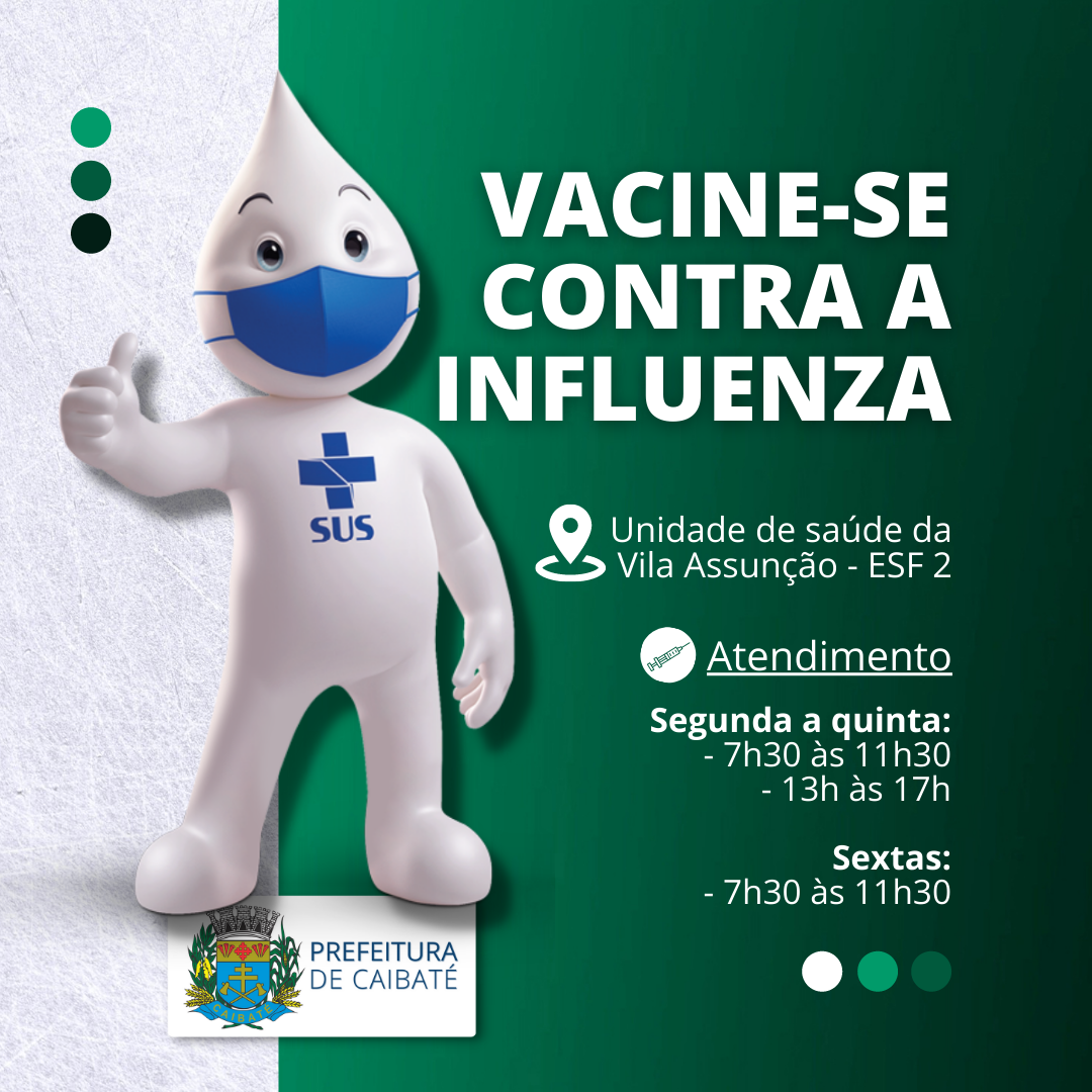 VACINA CONTRA A INFLUENZA SEGUE DISPONÍVEL NA UNIDADE DA VILA ASSUNÇÃO 