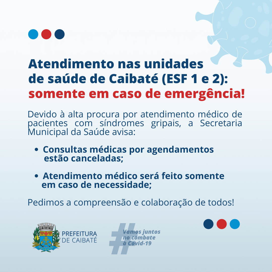 UNIDADES DE SAÚDE PASSAM A ATENDER APENAS CASOS DE EMERGÊNCIA