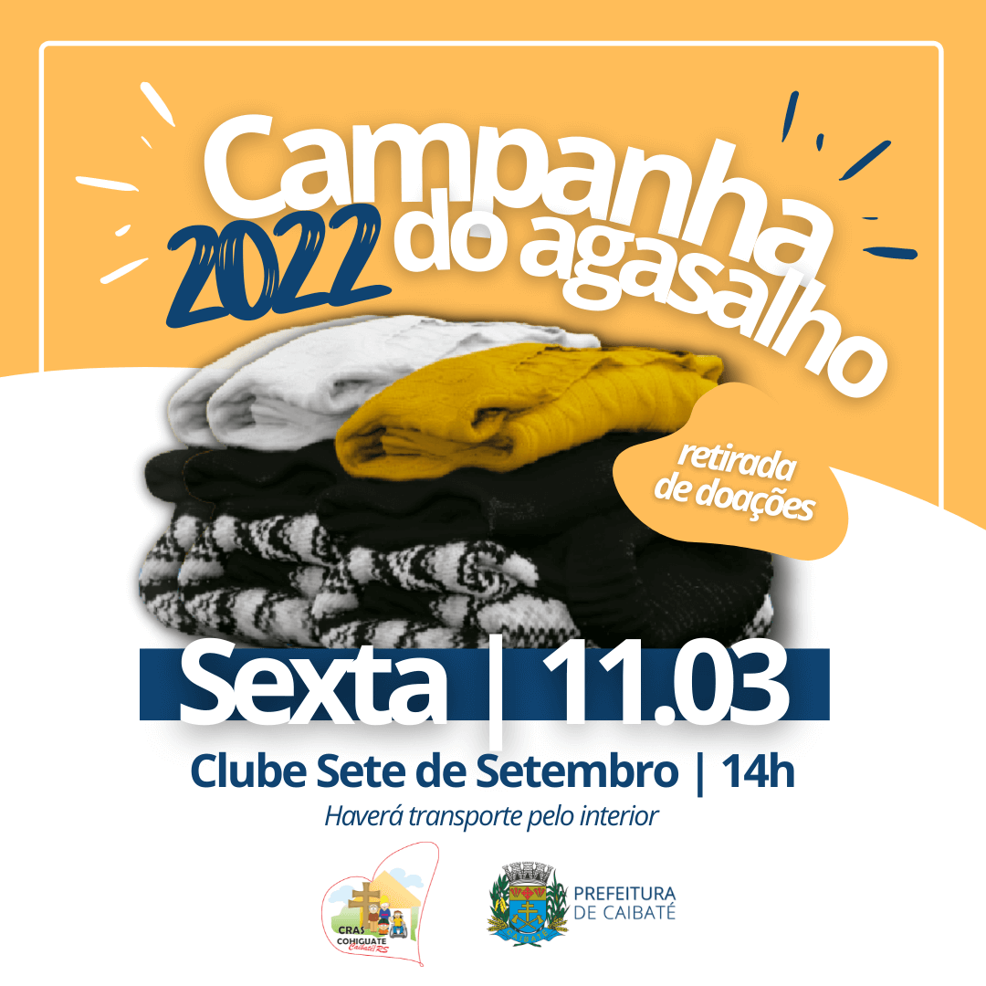 ENTREGA DE DOAÇÕES DA CAMPANHA DO AGASALHO SERÁ NESTA SEXTA-FEIRA
