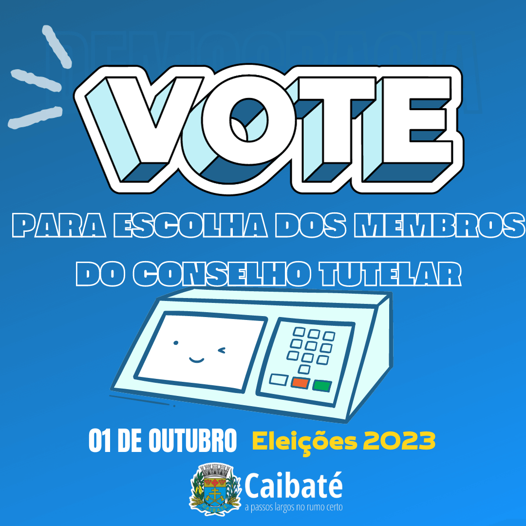 CAIBATÉ SE PREPARA PARA AS ELEIÇÕES PARA O CONSELHO TUTELAR EM 1º DE OUTUBRO