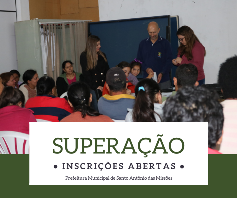 Assistência Social informa que estão abertas as inscrições para o SuperAção 