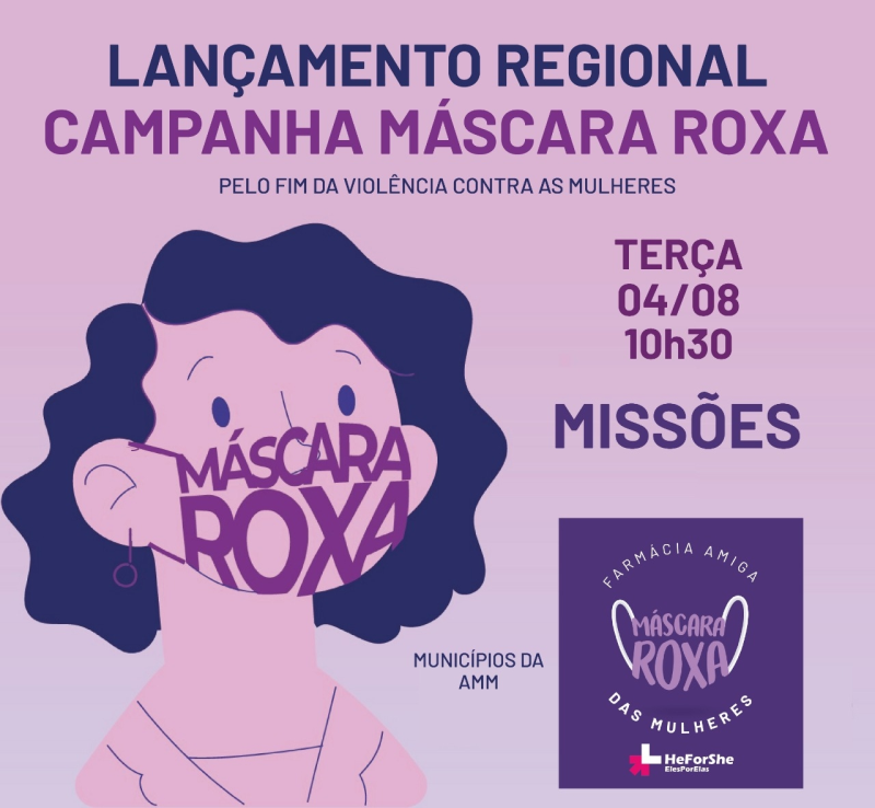 Santo Antônio das Missões participa do Lançamento da Campanha Máscara Roxa