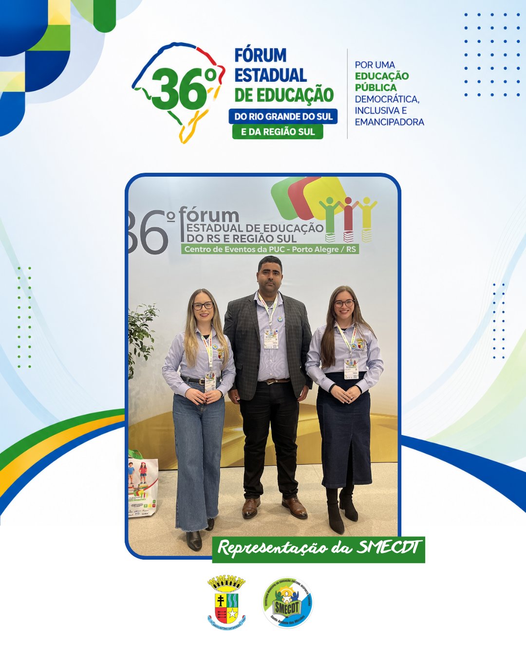 36º FÓRUM ESTADUAL DE EDUCAÇÃO DO RS E DA REGIÃO SUL 