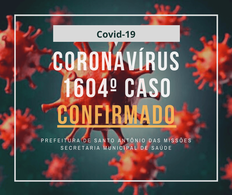 Boletim Epidemiológico desta quinta-feira registra mais casos de coronavírus em Santo Antônio das Missões
