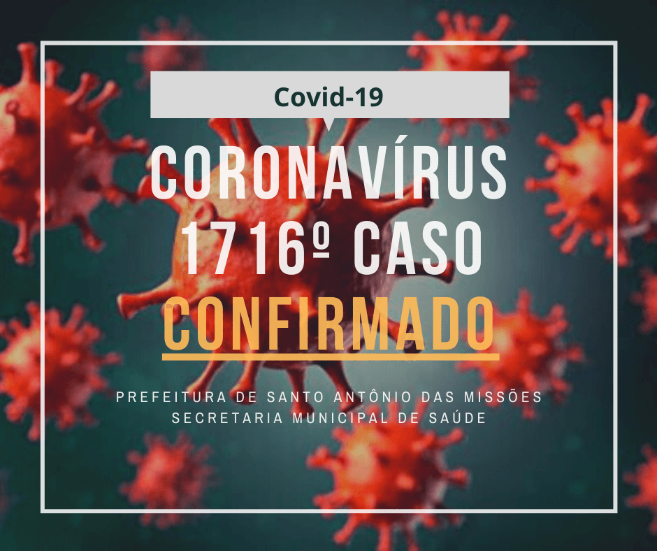 Boletim Epidemiológico desta quarta-feira registra mais casos de coronavírus em Santo Antônio das Missões