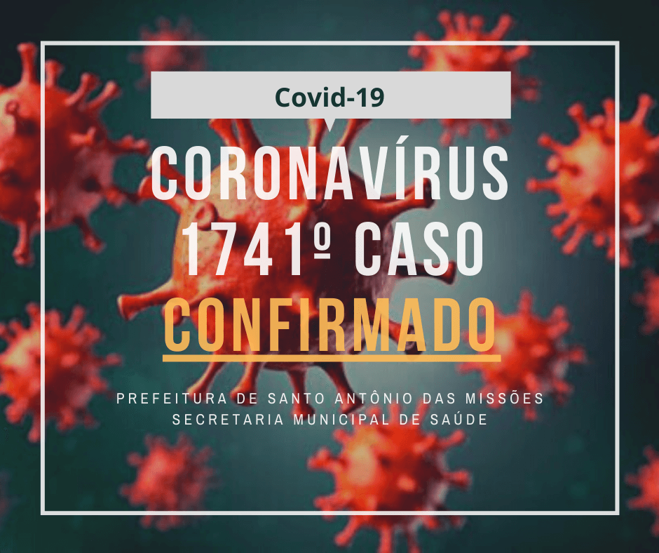 Boletim Epidemiológico desta quarta-feira registra mais casos de coronavírus em Santo Antônio das Missões