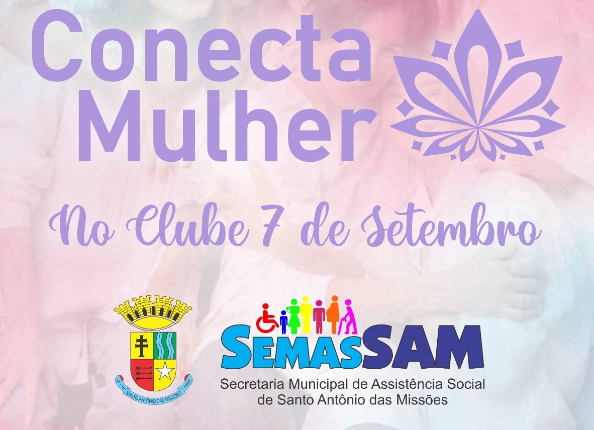 Dia Internacional da Mulher: Assistência Social promove o “Conecta Mulher”