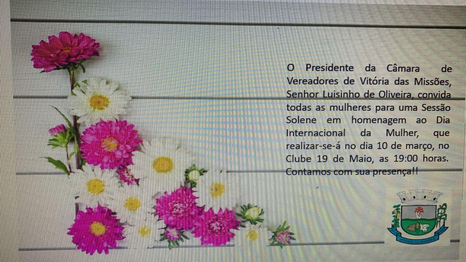 Convite Sessão Solene ao dia Internacional da Mulher dia 10 de março.