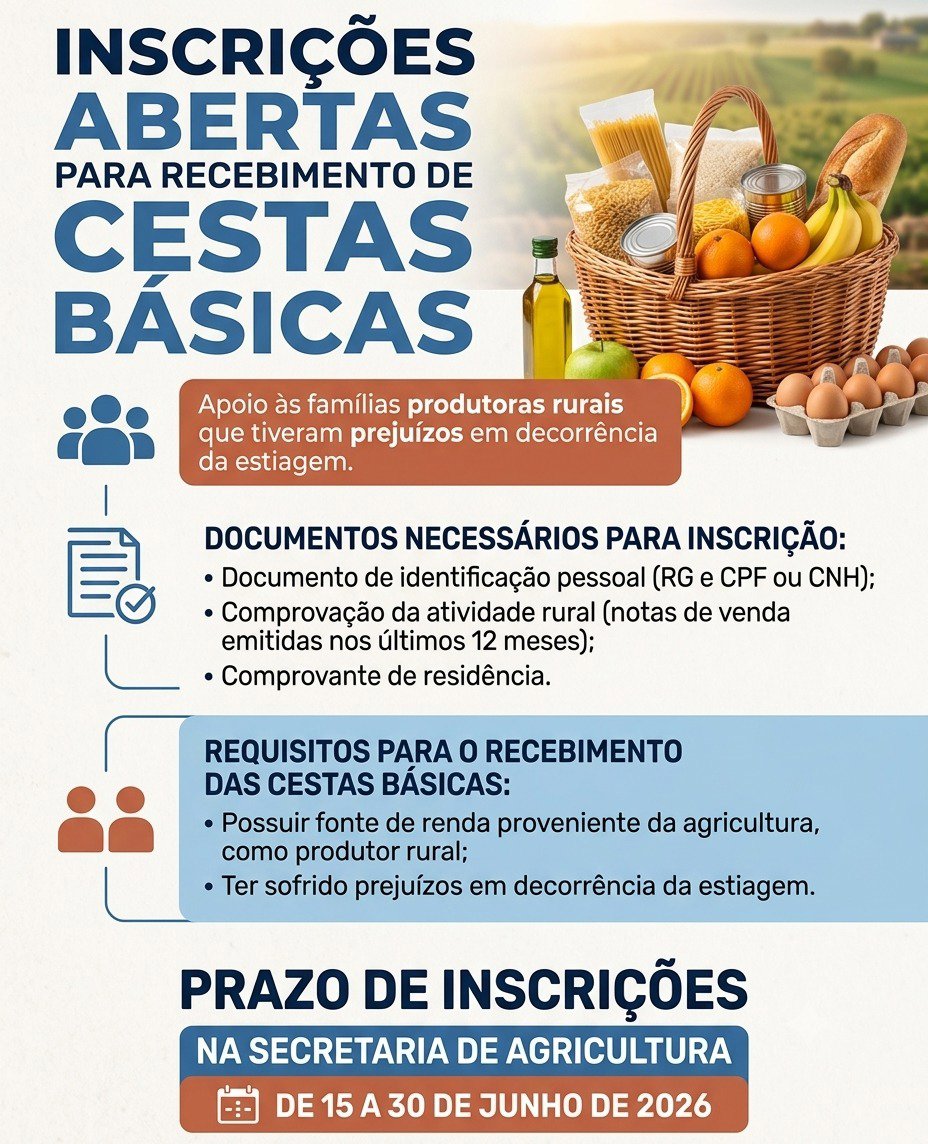 Inscri&ccedil;&otilde;es abertas para recebimento de cestas b&aacute;sicas destinadas a produtores rurais afetados pela estiagem