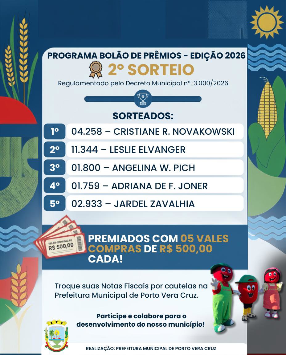 <strong>ADMINISTRA&Ccedil;&Atilde;O MUNICIPAL DE PORTO VERA CRUZ REALIZA 2&ordm; SORTEIO DO BOL&Atilde;O DE PR&Ecirc;MIOS&nbsp;</strong>