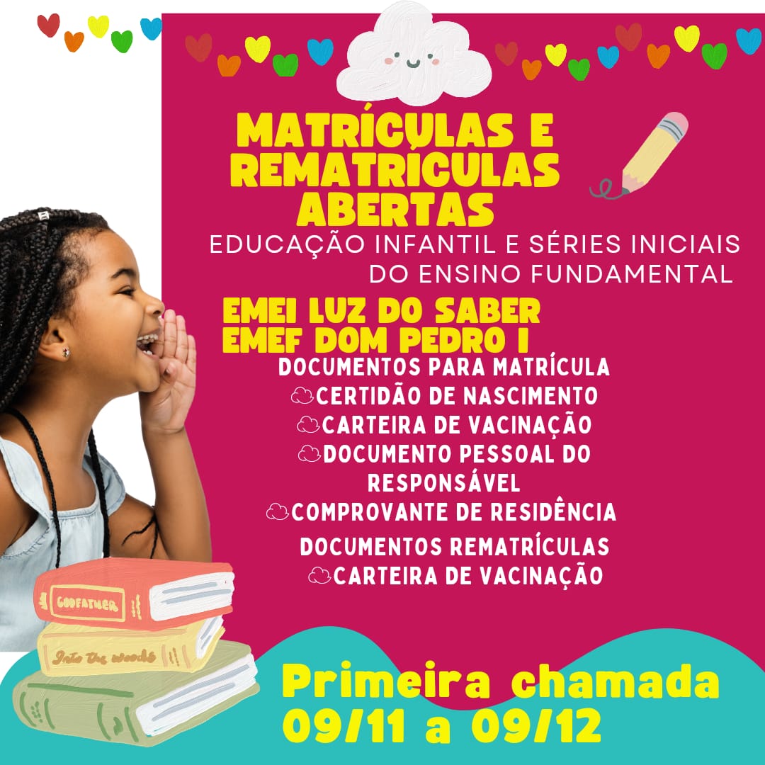 Matrículas e rematrículas na rede municipal de ensino