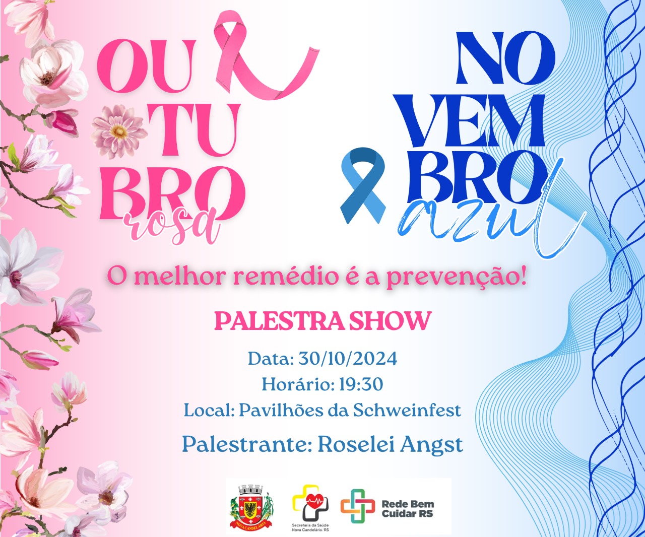 <p>Outubro Rosa/Novembro Azul</p>