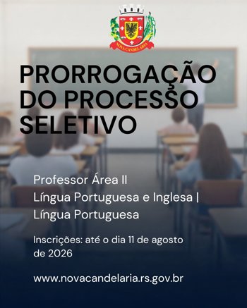 <strong>Prefeitura de Nova Candel&aacute;ria prorroga inscri&ccedil;&otilde;es de Processo Seletivo para Professores</strong>