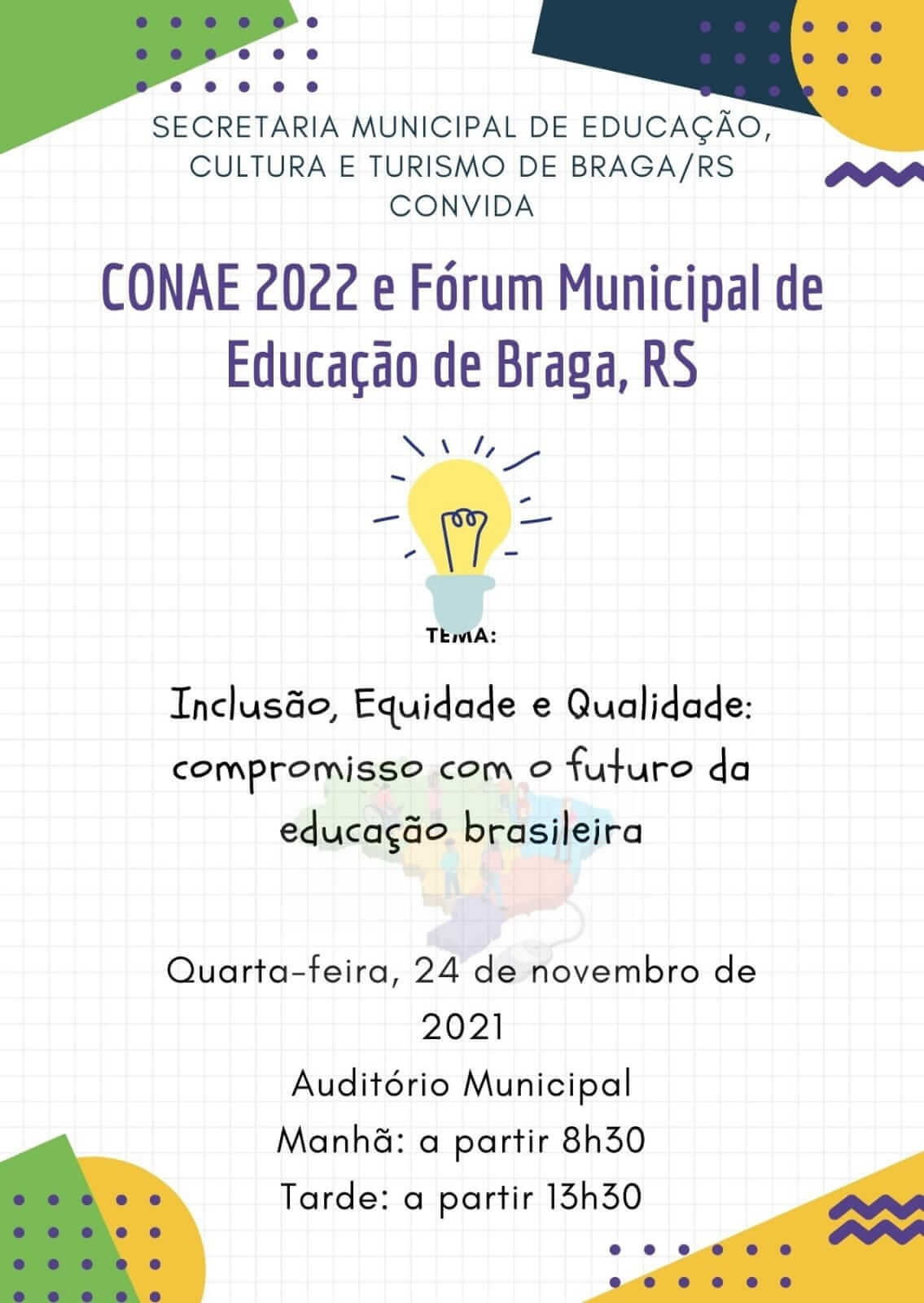 CONFERÊNCIA MUNICIPAL DE EDUCAÇÃO 2021 DE BRAGA/RS