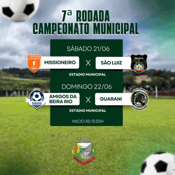 <p>7&ordf; RODADA DO CAMPEONATO MUNICIPAL<br /><br /><br /></p>