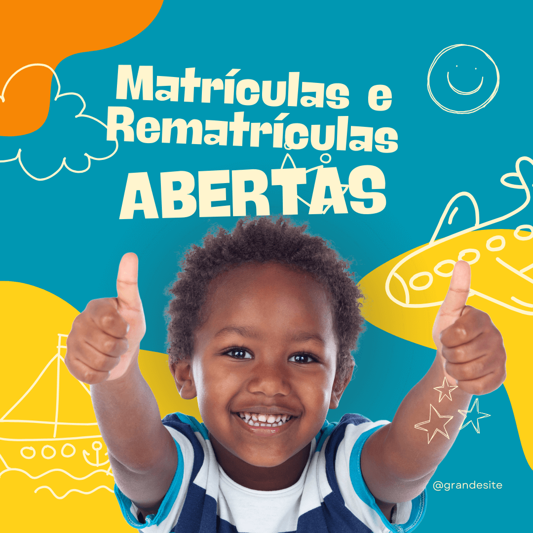MATRÍCULAS E REMATRÍCULAS NA EDUCAÇÃO INFANTIL