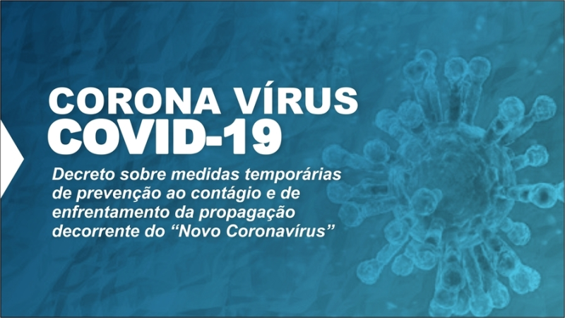 MEDIDAS A SEREM ADOTADAS PARA O ENFRENTAMENTO AO CORONAVIRUS
